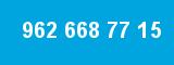 962 668 77 15